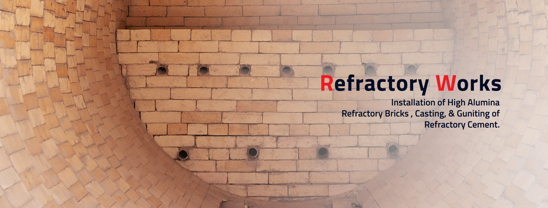 Refractory Works